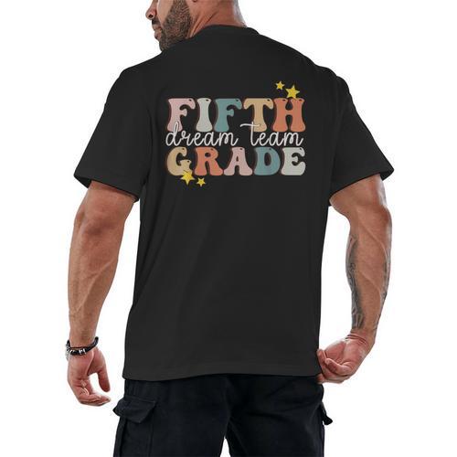 Fifth Grade Dream Team First Day Of 5th Grade Teachers Men's Back Print T-Shirt - teacherstshirts.com AU