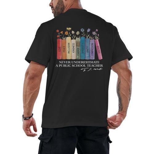 Floral Books Never Underestimate A Public School Teacher Men's Back Print T-Shirt - teacherstshirts.com AU