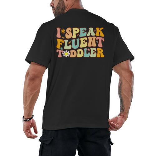 Groovy I Speak Fluent Toddler Daycare Provider Teacher Men's Back Print T-Shirt - teacherstshirts.com CA