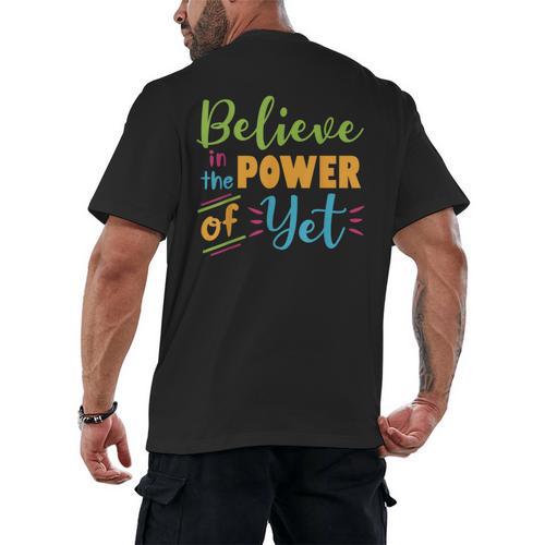 Growth Mindset Teacher Believe In The Power Of Yet Men's Back Print T-Shirt - teacherstshirts.com CA