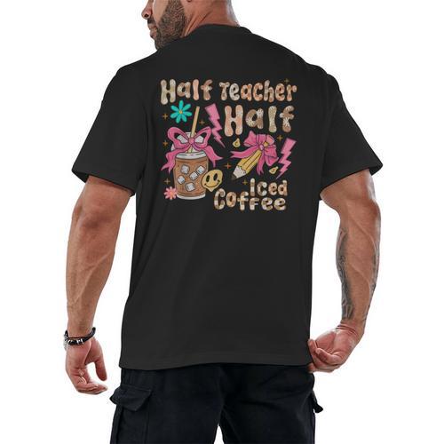 Half Teacher Half Iced Coffee Back To School Men's Back Print T-Shirt - teacherstshirts.com UK