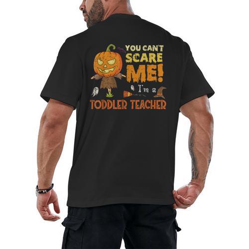 Halloween You Can't Scare Toddler Teacher For Men Women Men's Back Print T-Shirt - teacherstshirts.com DE