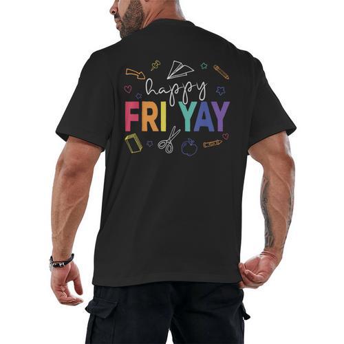 Happy Fri Yay Teacher Friday For Men Women Men's Back Print T-Shirt - teacherstshirts.com AU