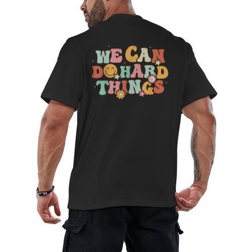 We Can Do Hard Things Teacher Back To School Teacher Student Men's Back Print T-Shirt - teacherstshirts.com