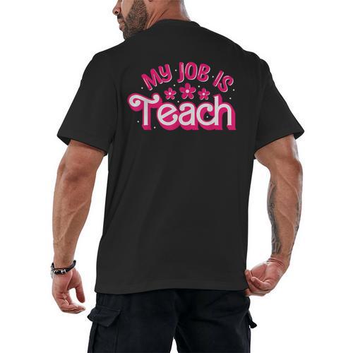 My Job Is Teach Pink Retro Female Teacher Life Women Men's Back Print T-Shirt - teacherstshirts.com AU