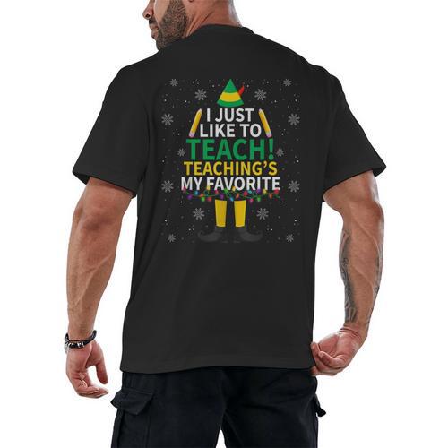 I Just Like To Teach Teaching My Favorite Christmas Teacher Men's Back Print T-Shirt - teacherstshirts.com AU