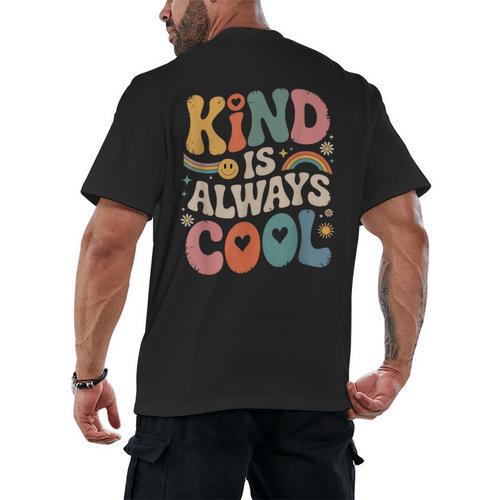 Kind Is Always Cool Teacher Graphic Tees Choose Kindness Men's Back Print T-Shirt - teacherstshirts.com DE