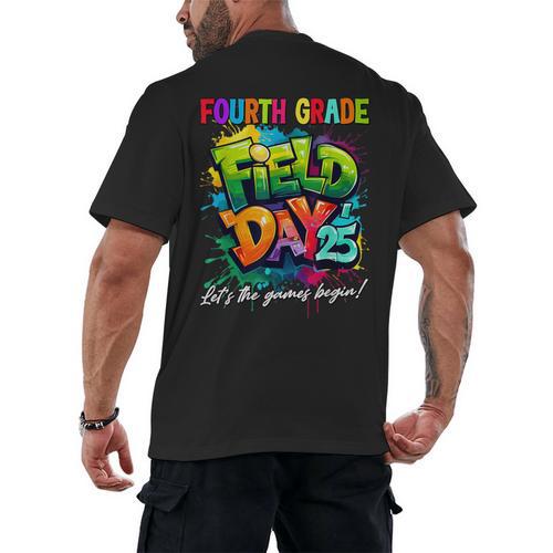 Let The Games Begin Fourth Grade Field Day 2025 Teacher Kid Men's Back Print T-Shirt - teacherstshirts.com