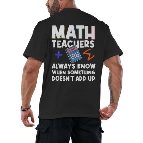 Mathematics Teachers Math Teacher For Men Women Men's Back Print T-Shirt - teacherstshirts.com CA