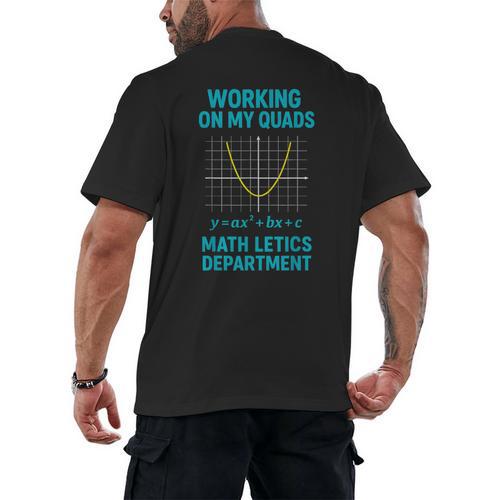Mathletics Working On My Quads Algebra Math Teacher Men's Back Print T-Shirt - teacherstshirts.com