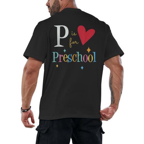 P Is For Preschool Teacher Student Back To School Men's Back Print T-Shirt - teacherstshirts.com