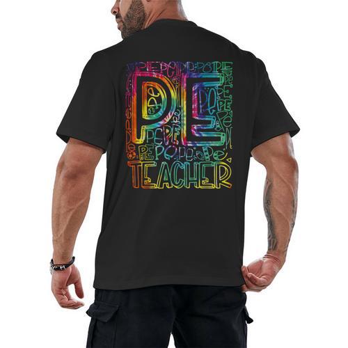 PE Teacher Phys Ed Tie Dye Physical Education Appreciation Men's Back Print T-Shirt - teacherstshirts.com