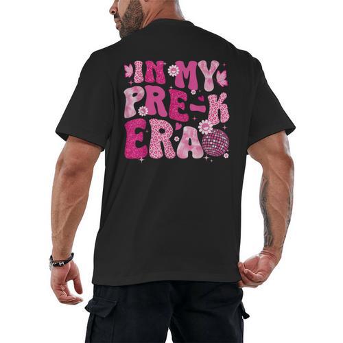In My Pre-K Era Teachers Women Back To School Kids Girls Men's Back Print T-Shirt - teacherstshirts.com UK