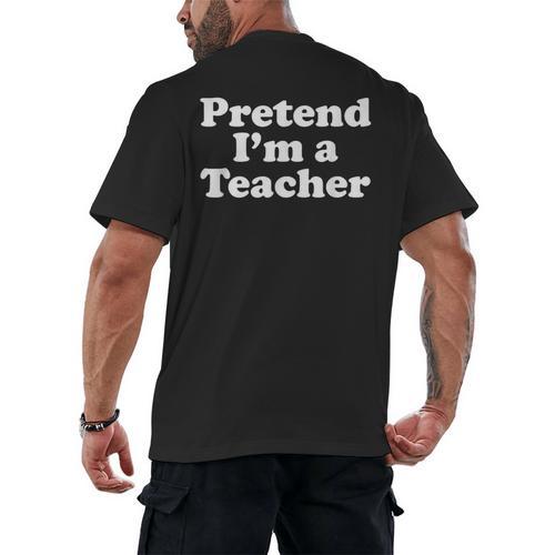 Pretend I'm A Teacher Lazy Easy Halloween Costume Men's Back Print T-Shirt - teacherstshirts.com UK