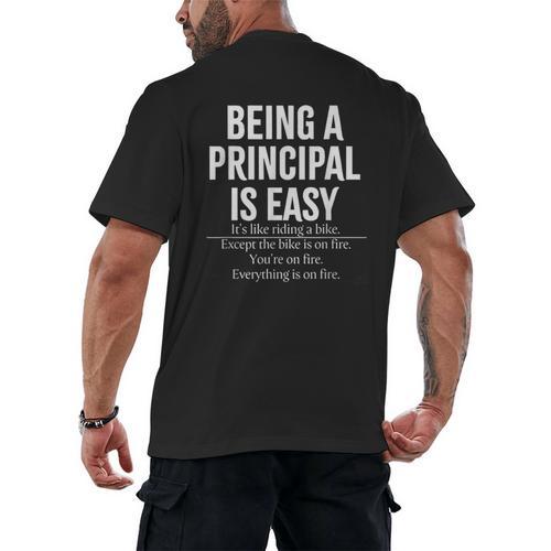 Being A Principal Is Easy School Principal Teacher Life Men's Back Print T-Shirt - teacherstshirts.com AU