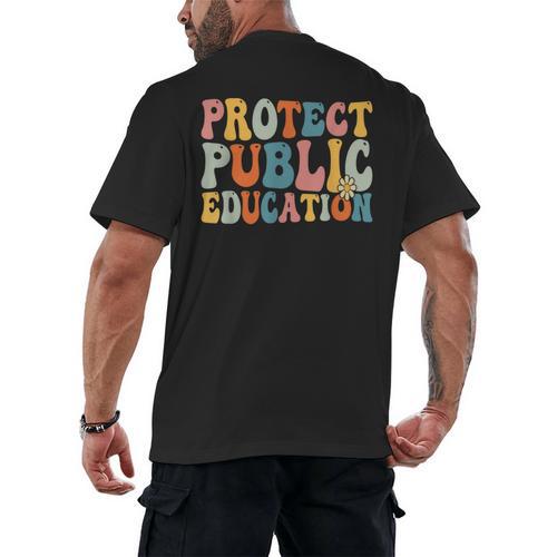 Protect Public Education Public Teacher School Men's Back Print T-Shirt - teacherstshirts.com AU
