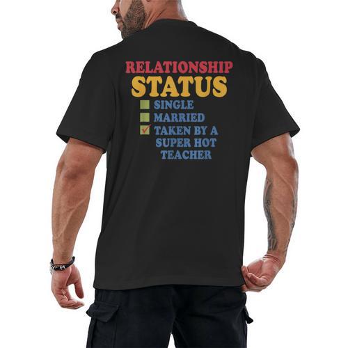 Relationship Status Single Married Hot Teacher Men's Back Print T-Shirt - teacherstshirts.com