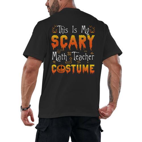 This Is My Scary Math Teacher Costume Halloween Men's Back Print T-Shirt - teacherstshirts.com AU