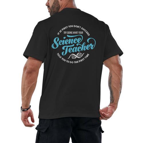 Science Teacher Must Haves Teach Science Teacher Men's Back Print T-Shirt - teacherstshirts.com UK