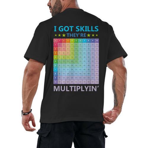 I Got Skills They'Re Multiplying Math Teacher Students Men's Back Print T-Shirt - teacherstshirts.com AU