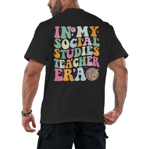 In My Social Studies Teacher Era Cute Social Studies Teacher Men's Back Print T-Shirt - teacherstshirts.com AU