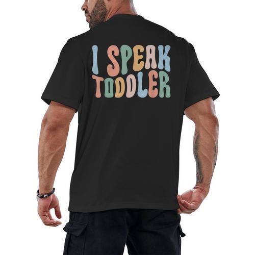 I Speak Toddler Teacher Pre School Back To School First Day Men's Back Print T-Shirt - teacherstshirts.com DE