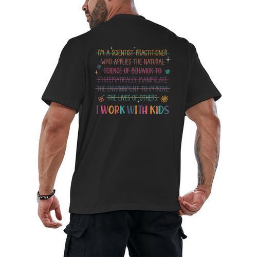 Sped Teacher I Work With Kids Behavior Specialist ABA Men's Back Print T-Shirt - teacherstshirts.com CA