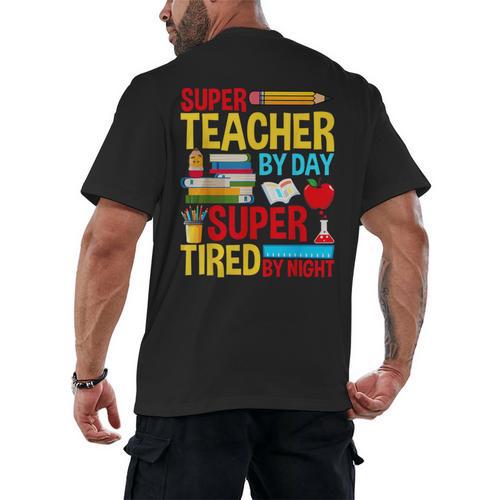 Super Teacher By Day Super Tired By Night Superhero Teacher Men's Back Print T-Shirt - teacherstshirts.com CA