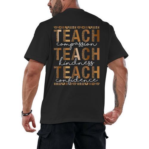Teach Compassion Kindness Confidence History Teacher Men's Back Print T-Shirt - teacherstshirts.com AU