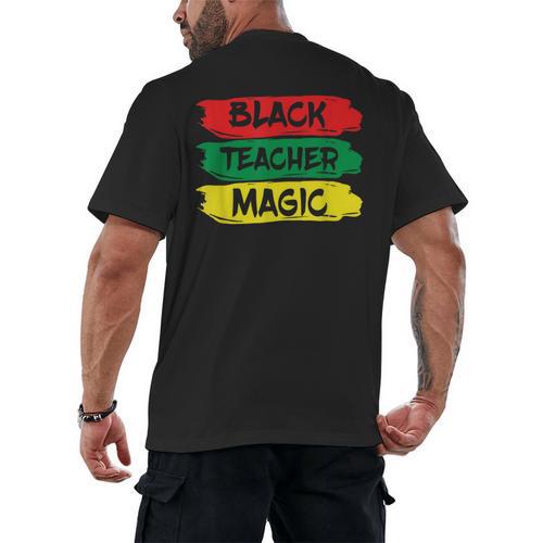 Teacher Magic Black History Month Educator For Men Women Men's Back Print T-Shirt - teacherstshirts.com