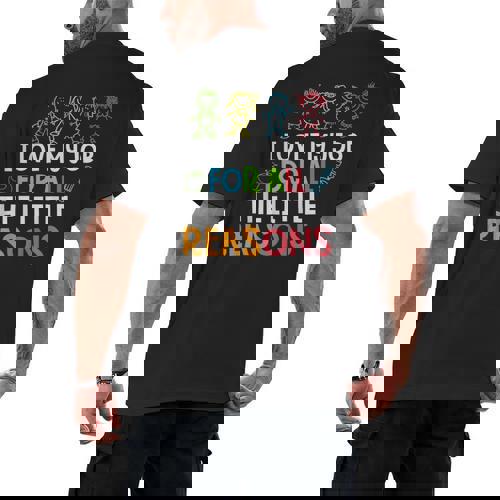 Teachers I Love My Job For All The Little Reasons Teacher Men&#x27;s Back Print T-Shirt - teacherstshirts.com