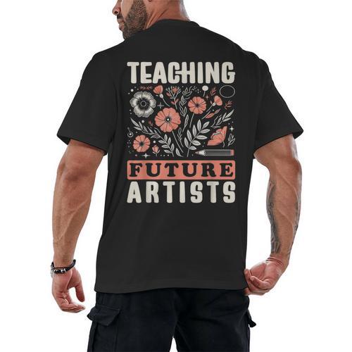 Teaching Future Artists For Art Teachers And Lovers For Men Women Girls Kids Men's Back Print T-Shirt - teacherstshirts.com CA
