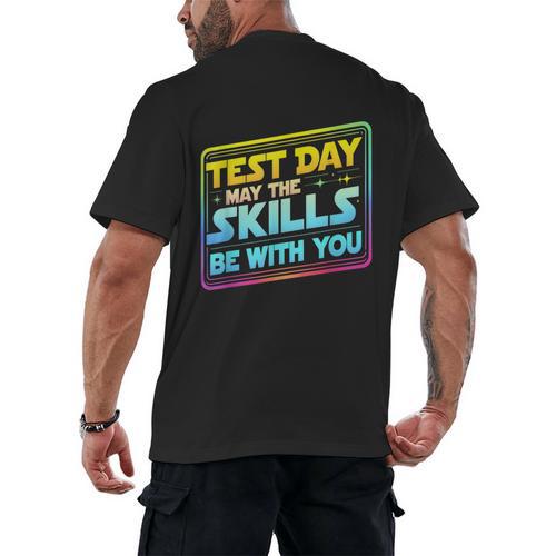 Testing Day Test Day May The Skills Be With You Teacher Men's Back Print T-Shirt - teacherstshirts.com DE
