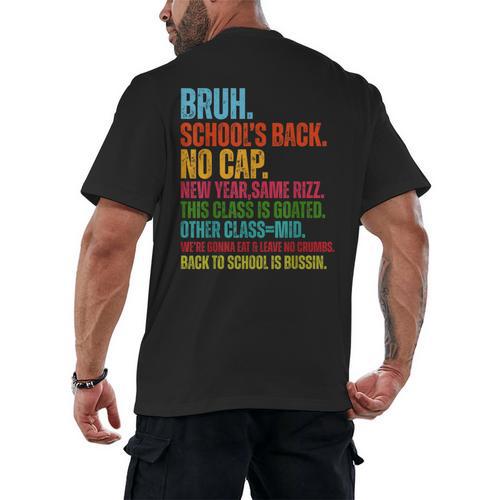 Vintage Bruh We Back No Cap Bruh We'Re Back Student Teacher Men's Back Print T-Shirt - teacherstshirts.com