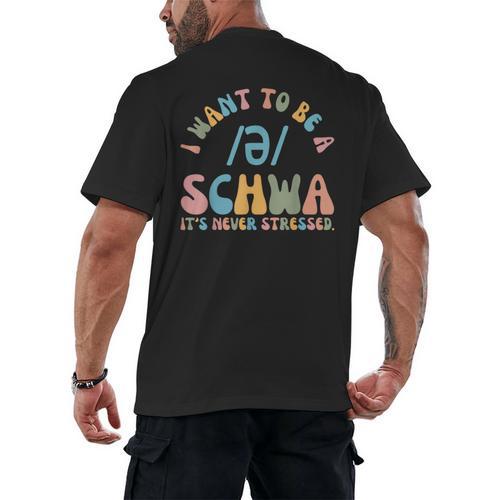 I Want To Be a SCHWA It's Never Stressed Reading Teacher Men's Back Print T-Shirt - teacherstshirts.com