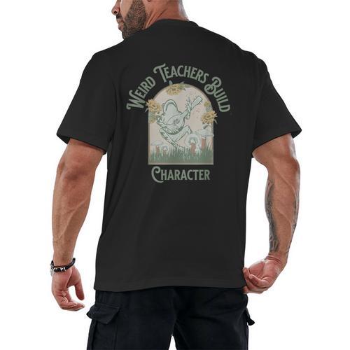 Weird Teachers Build Character- Teacher's Day Men's Back Print T-Shirt - teacherstshirts.com
