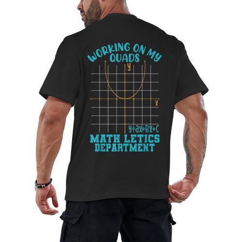 Working On My Quads Algebra Math Teacher Humor Men's Back Print T-Shirt - teacherstshirts.com