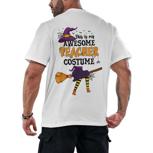 This Is My Awesome Teacher Costume Halloween Witch Men's Back Print T-Shirt - teacherstshirts.com