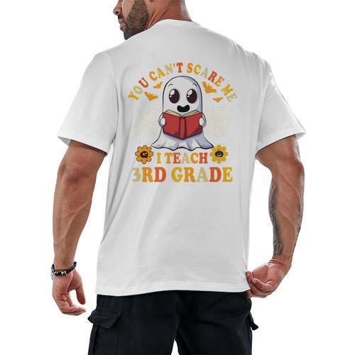You Cant Scare Me I Teach 3rd Grade Teacher Halloween Men's Back Print T-Shirt - teacherstshirts.com CA