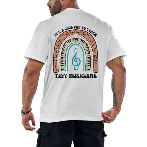 Good Day To Teach Tiny Musicians Piano Music Teacher Women Men's Back Print T-Shirt - teacherstshirts.com