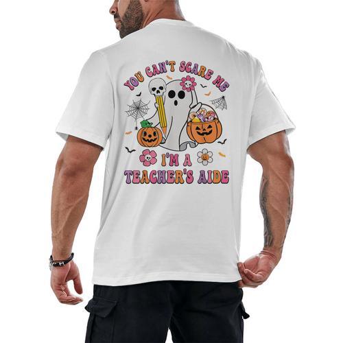 Halloween You Can't Scare Me I'm A School Teacher's Aide Men's Back Print T-Shirt - teacherstshirts.com DE