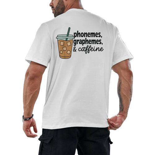 Phonemes Graphemes And Caffeine Coffee Teacher Appreciation Men's Back Print T-Shirt - teacherstshirts.com UK