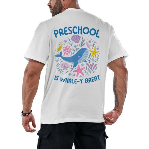 Preschool Is Whale-y Great Preschool Teacher Men's Back Print T-Shirt - teacherstshirts.com DE