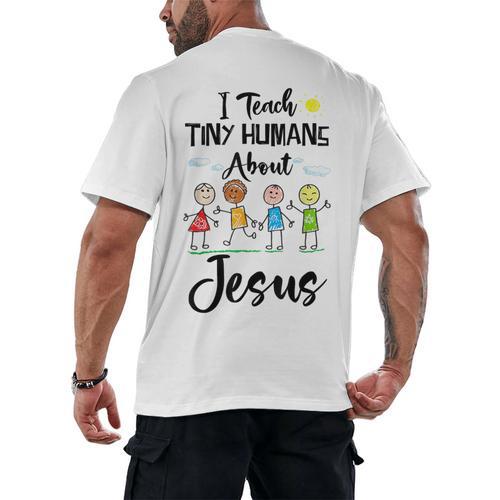I Teach Tiny Humans About Jesus Sunday School Teacher Men's Back Print T-Shirt - teacherstshirts.com UK