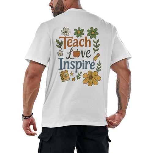 Teacher Inspire Love Men's Back Print T-Shirt - teacherstshirts.com UK