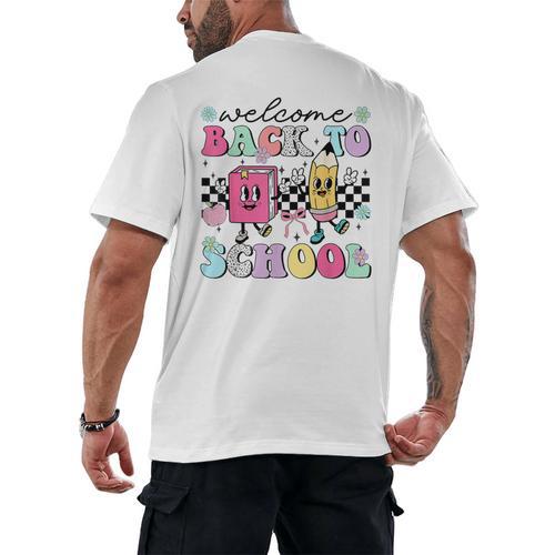 Welcome Back To School 2024 Teachers Students First Day Men's Back Print T-Shirt - teacherstshirts.com
