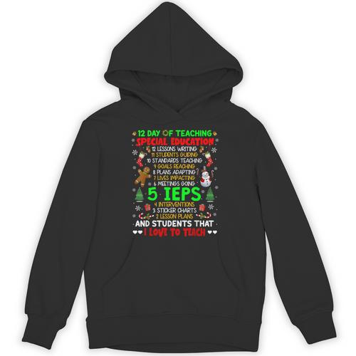 12 Days Of Teaching Special Education IEPS SPED Teacher Xmas Unisex Hoodie - teacherstshirts.com CA