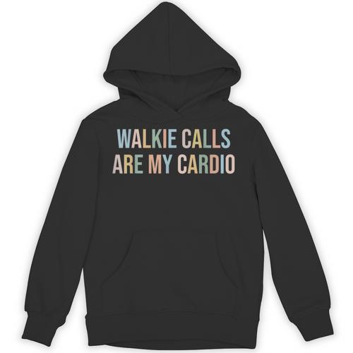 ABA SPED Teacher Coping Skills Walkie Calls Are My Cardio Unisex Hoodie - teacherstshirts.com UK