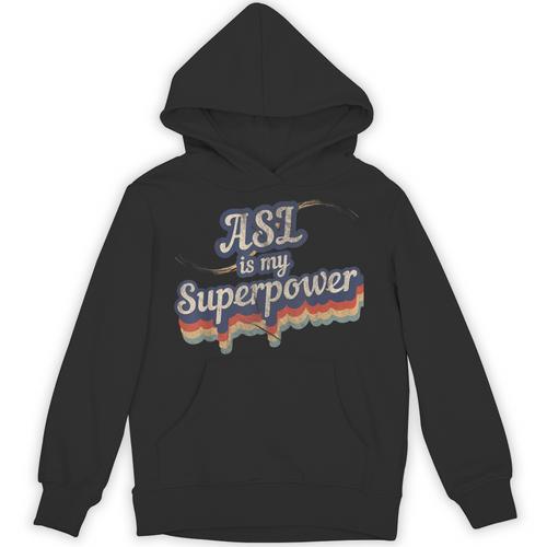 ASL Is My Superpower ASL Teacher Shirt T-Shirt Unisex Hoodie - teacherstshirts.com
