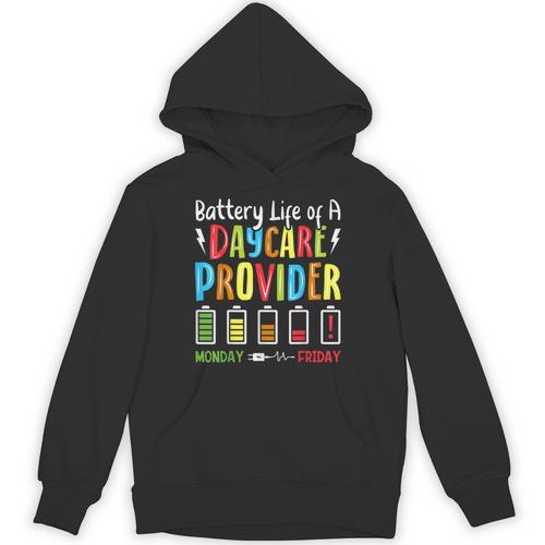 Battery Life Of Daycare Provider Childcare Teacher Unisex Hoodie - teacherstshirts.com AU